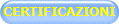 CERTIFICAZIONI